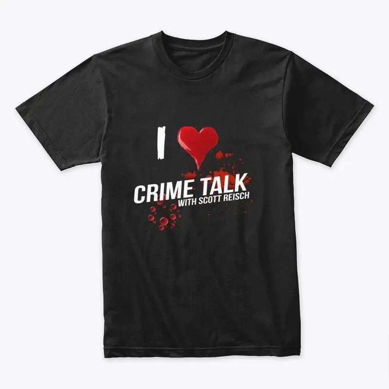 I Love Crime Talk! (Men's Tee)